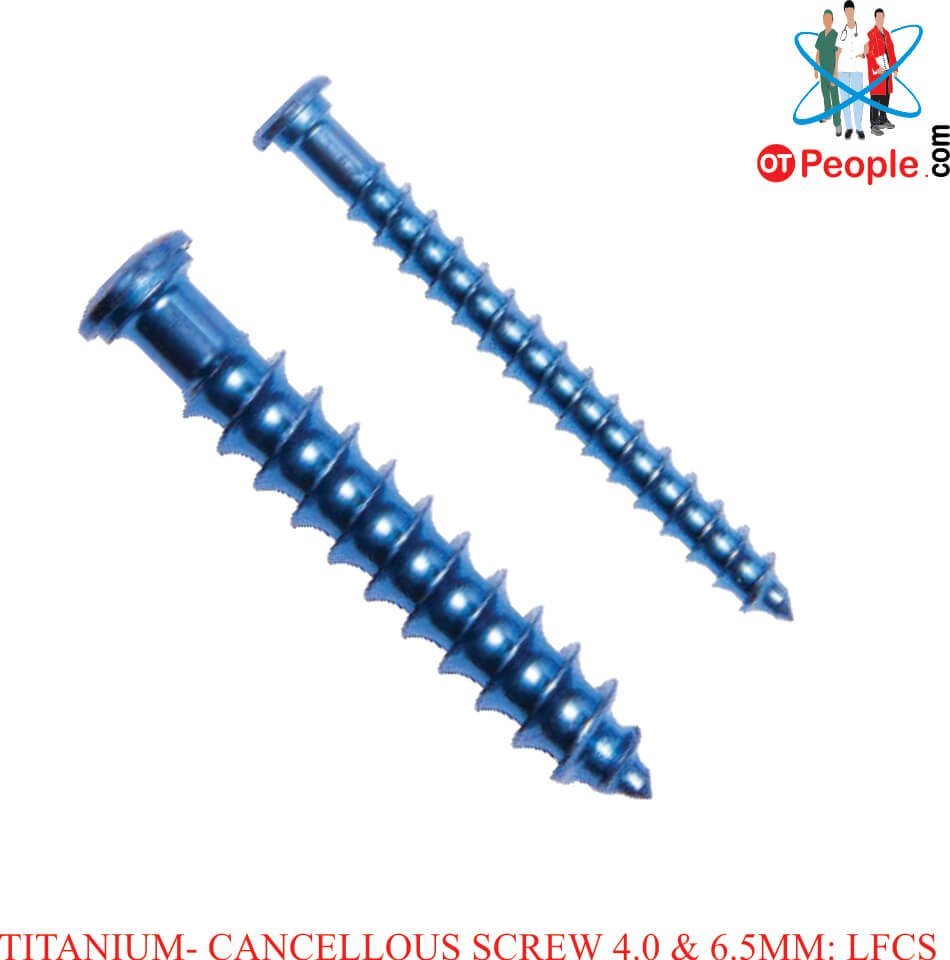 Titanium - Low Profile Cancellous Screw 4.0mm & 6.5mm